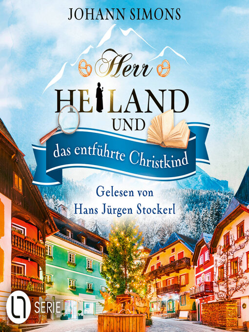 Title details for Herr Heiland und das entführte Christkind--Herr Heiland, Folge 15 (Ungekürzt) by Johann Simons - Wait list